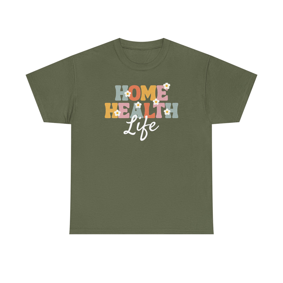 Home Health Life Tee