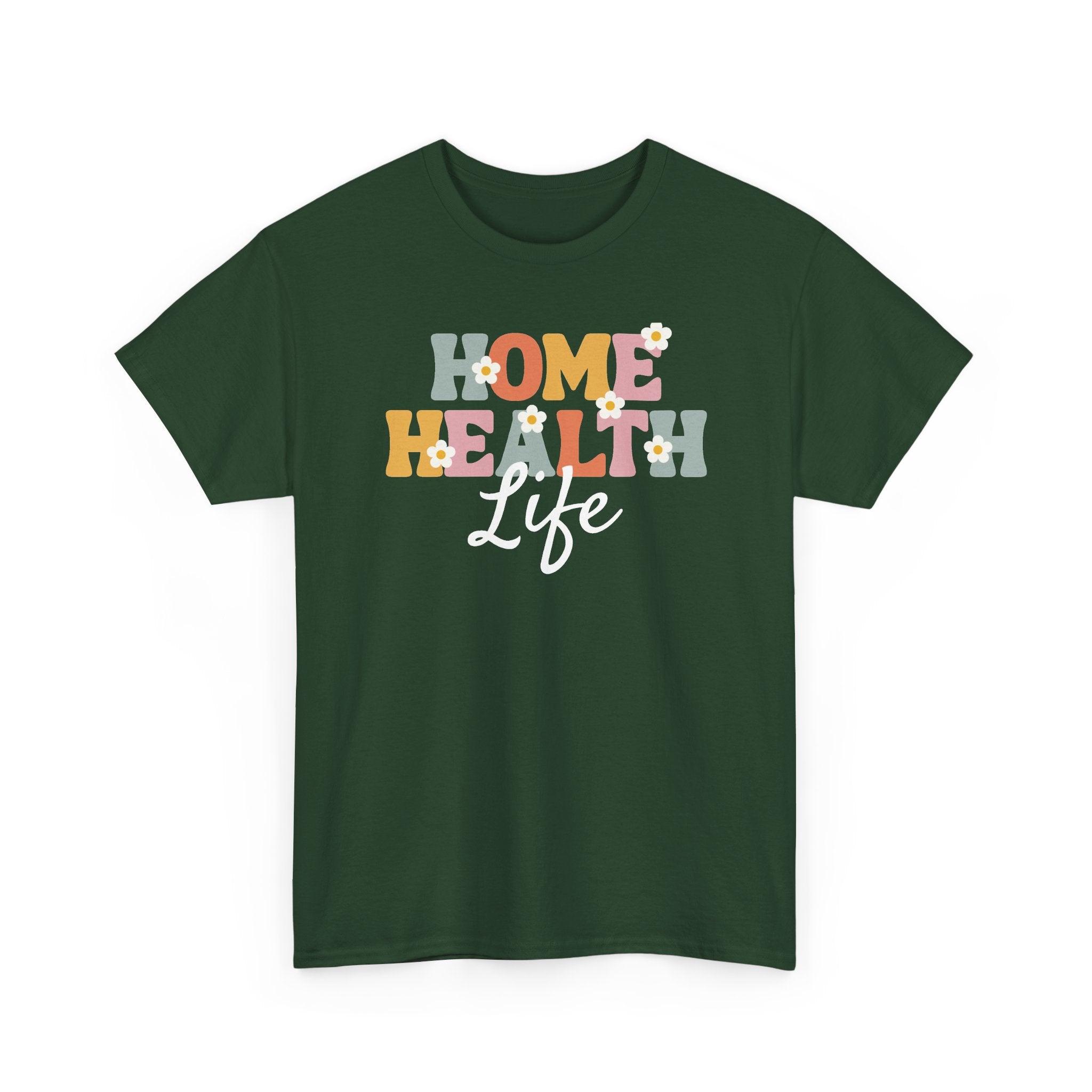 Home Health Life Tee
