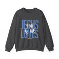 Jesus Loves You & Me Crewneck Sweatshirt — Christian Faith Inspirational Pullover (John 15:13)