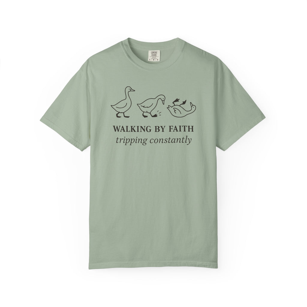 Faith Ducks T-Shirt — "Walking by Faith, tripping constantly" Christian Graphic Tee