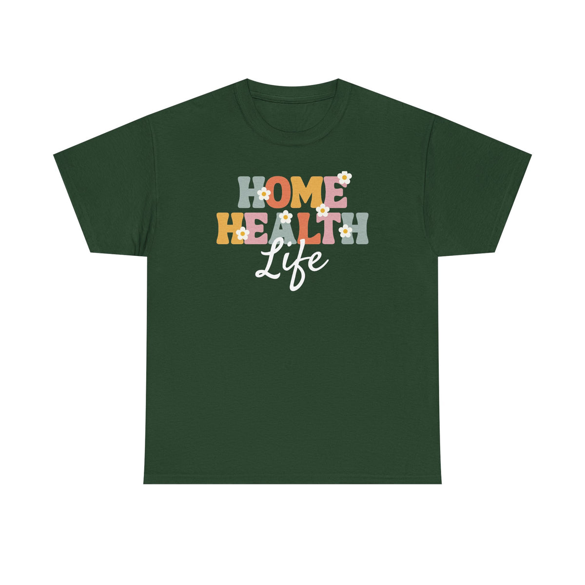 Home Health Life Tee
